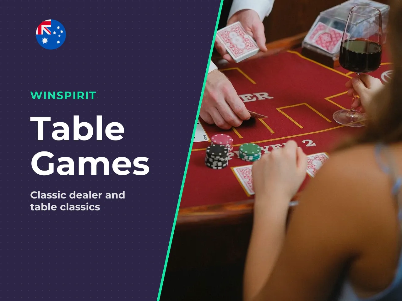 Table Games and Live Dealer Games
